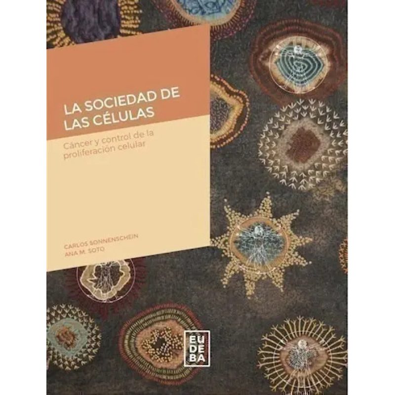 SOCIEDAD DE LAS CELULAS LA