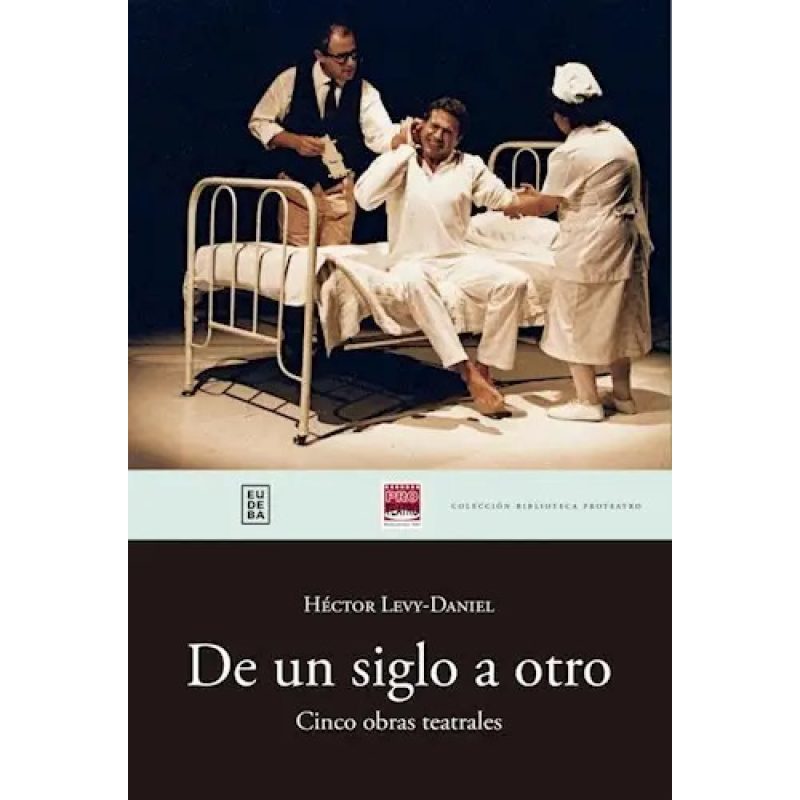 DE UN SIGLO A OTRO