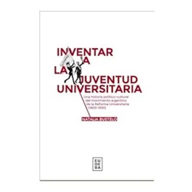 INVENTAR A LA JUVENTUD UNIVERSITARIA