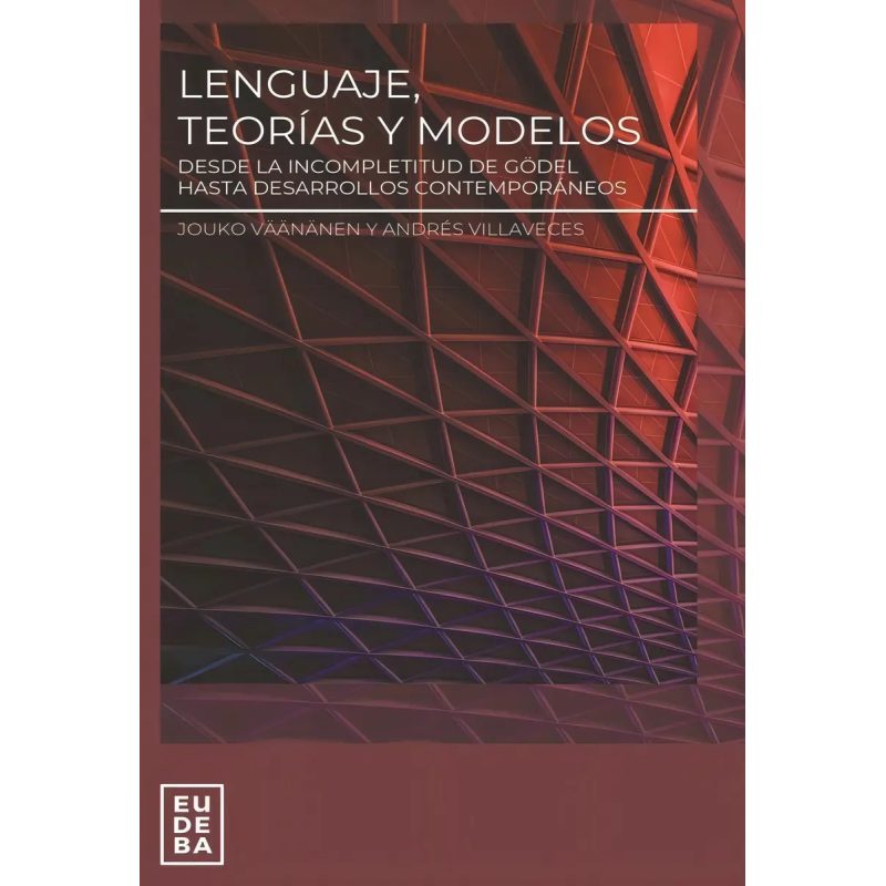 LENGUAJE TEORIAS Y MODELOS