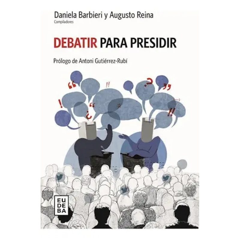 DEBATIR PARA PRESIDIR