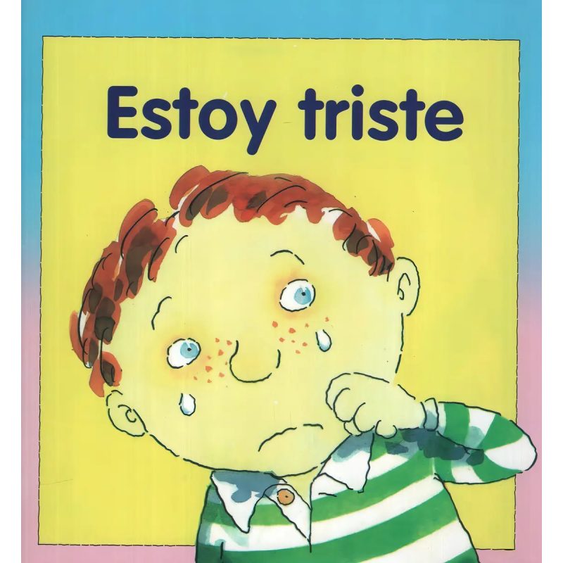 ESTOY TRISTE