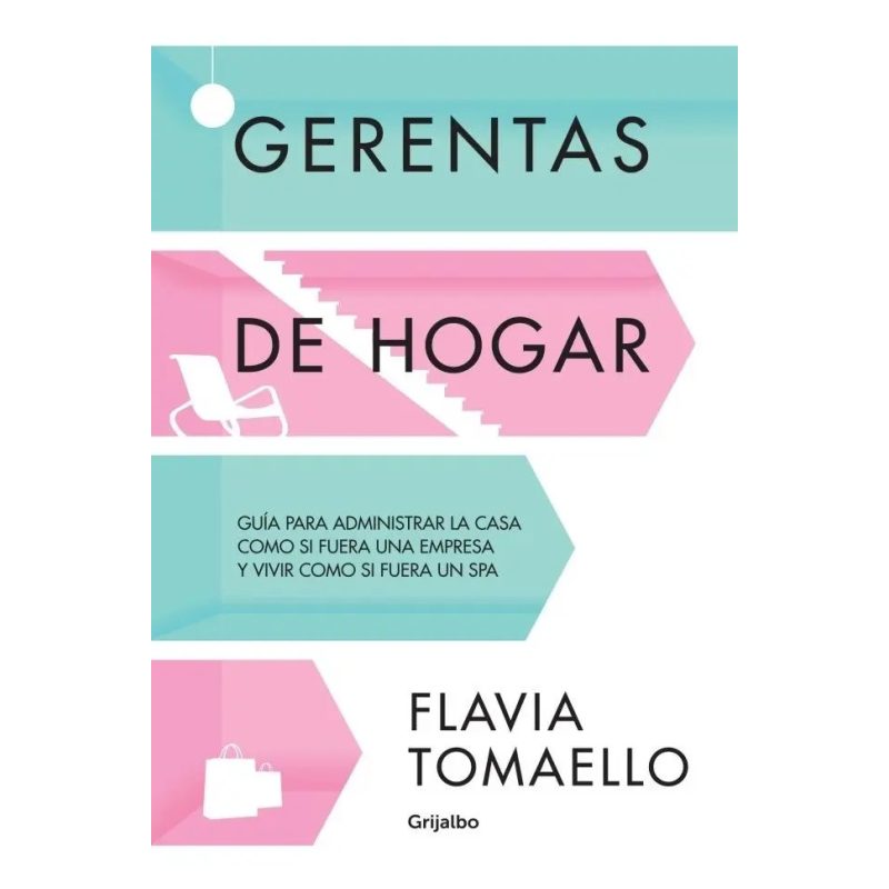 GERENTAS DE HOGAR GUIA P/ADMINISTRAR