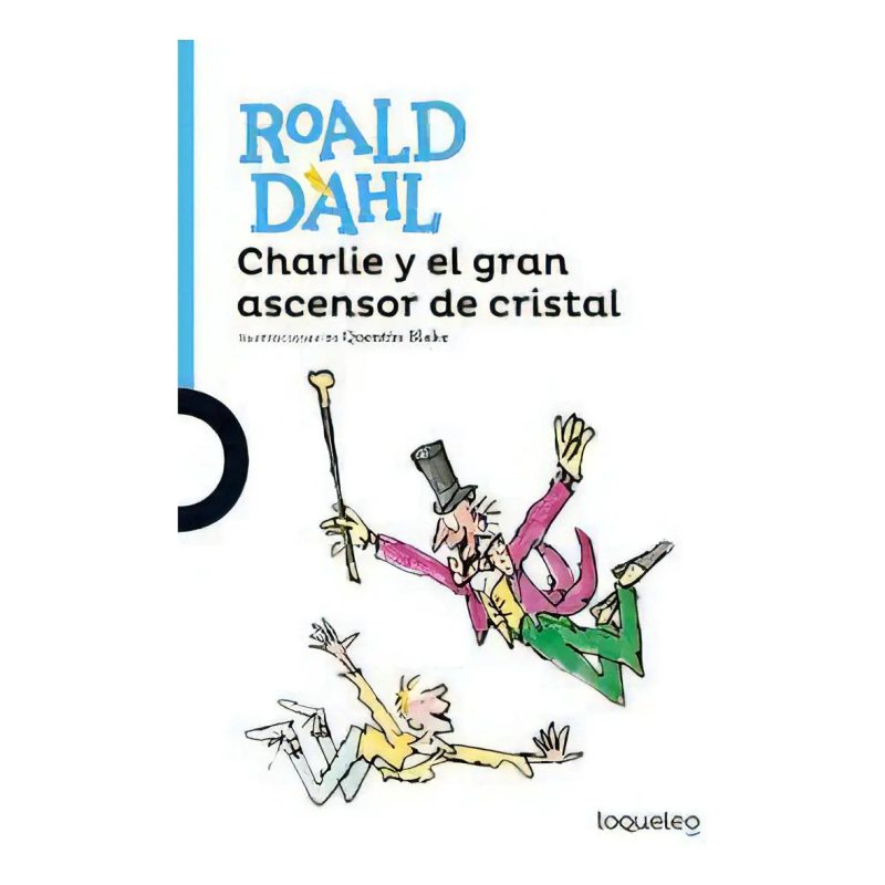 CHARLIE Y EL GRAN ASCENSOR DE CRISTAL