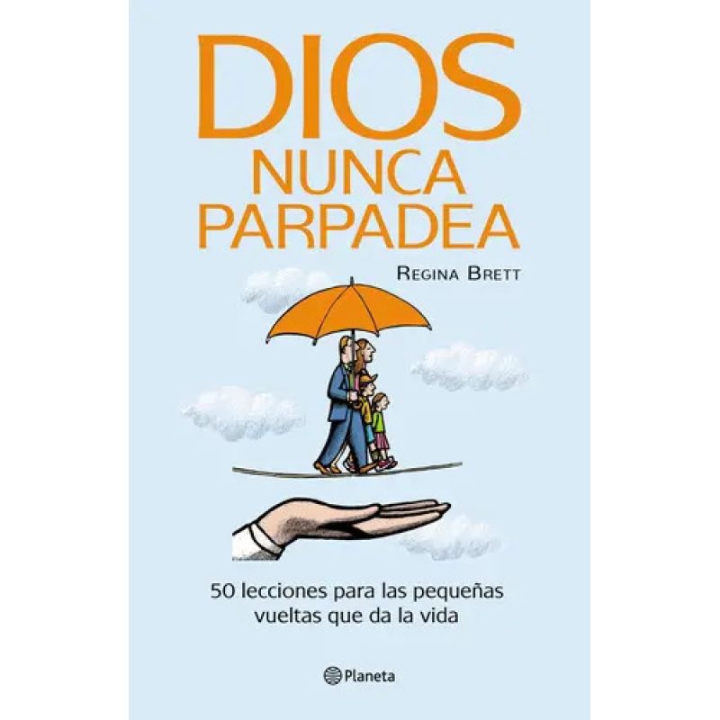 DIOS NUNCA PARPADEA