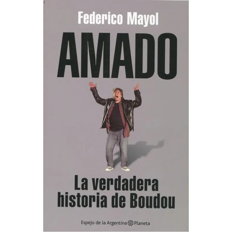 AMADO LA VERDADERA HISTORIA D/BOUDOU