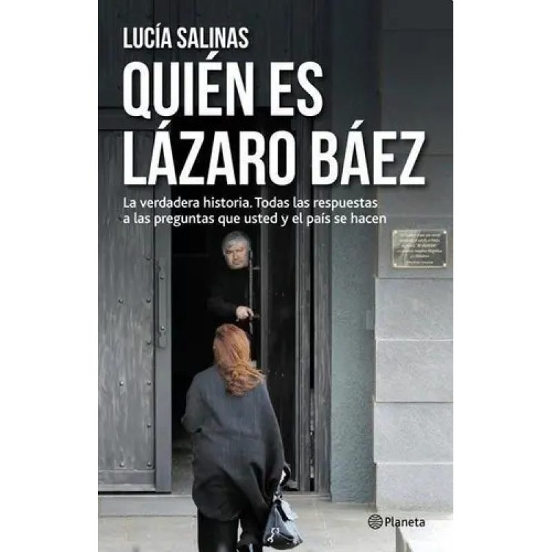 QUIEN ES LAZARO BAEZ