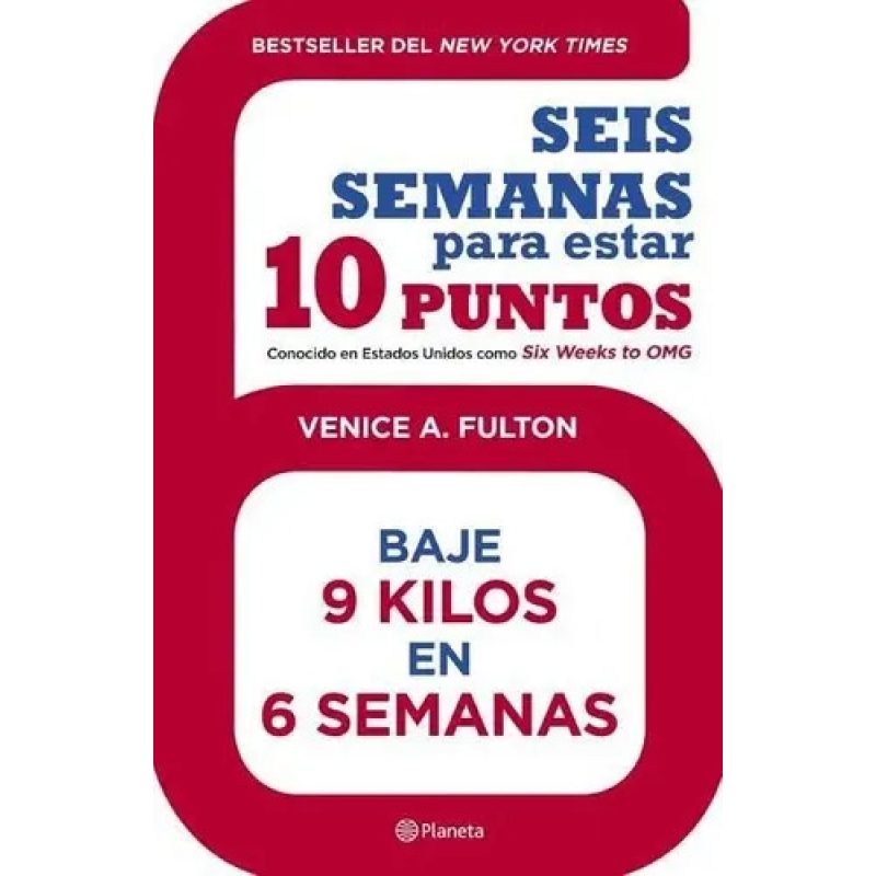 SEIS SEMANAS PARA ESTAR 10 PUNTOS