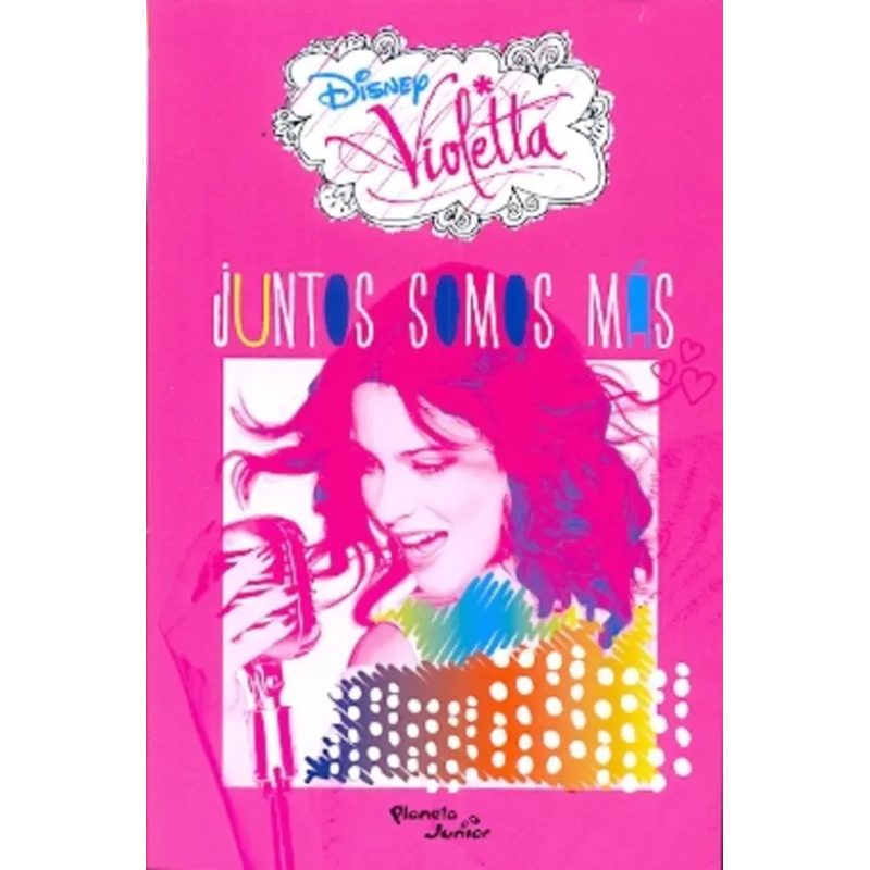 AVENTURAS DE VIOLETTA 2 JUNTOS SOMOS MAS