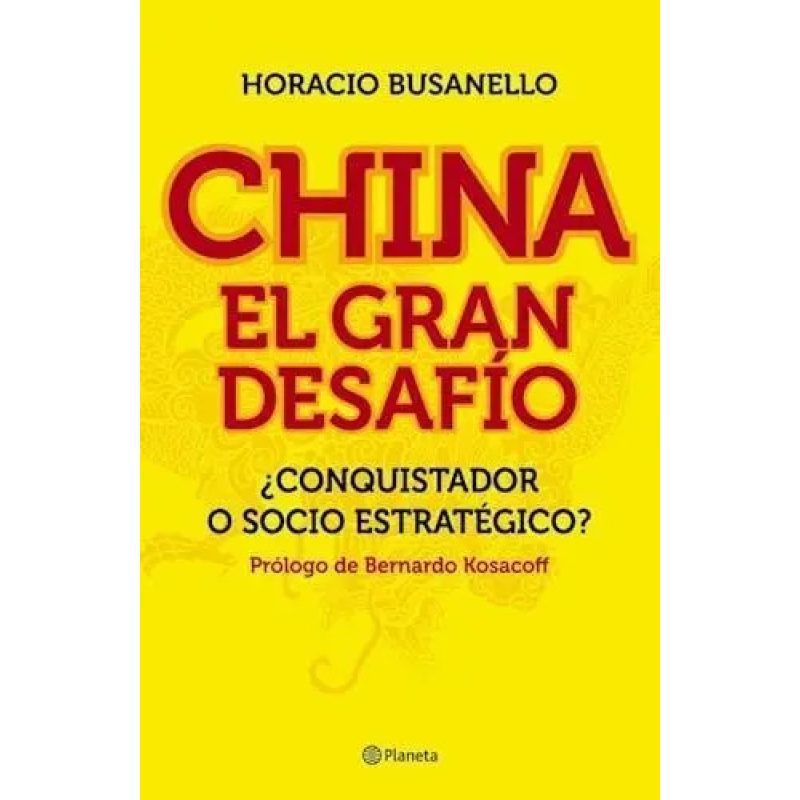 CHINA EL GRAN DESAFIO