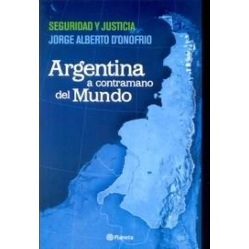 ARGENTINA A CONTRAMANO DEL MUNDO