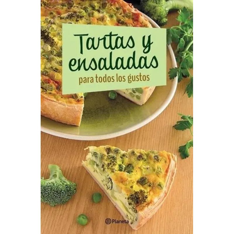 TARTAS Y ENSALADAS P/TODOS LOS GUSTO