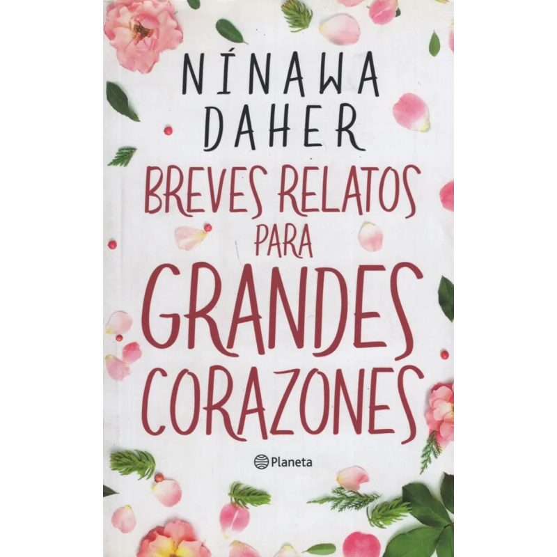 BREVES RELATOS PARA GRANDES CORAZON