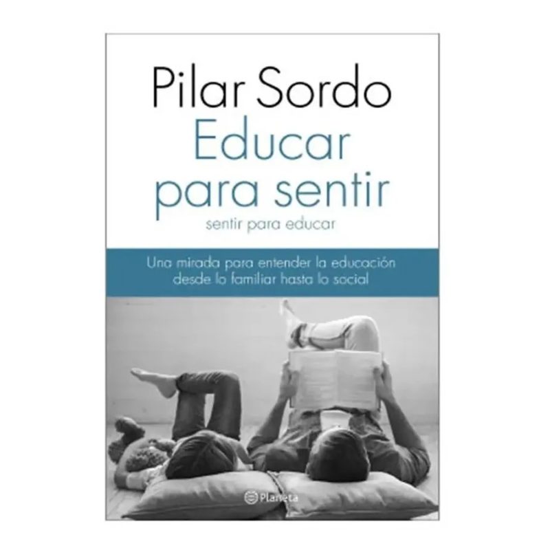 EDUCAR PARA SENTIR SENTIR PARA EDUCAR