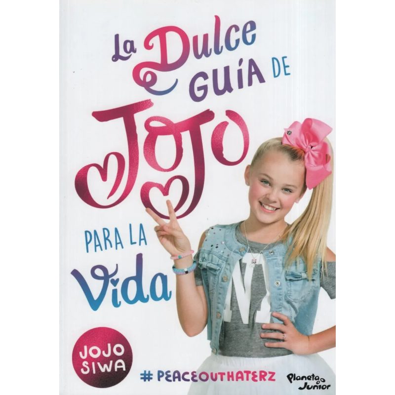 DULCE GUIA DE JOJO PARA LA VIDA LA