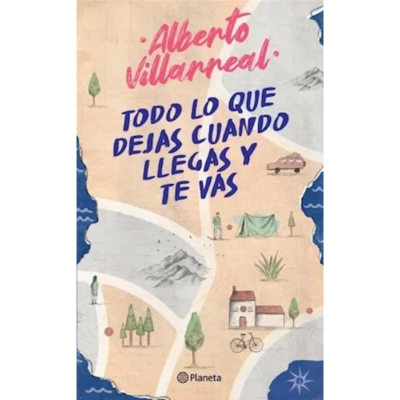 TODO LO QUE DEJAS CUANDO LLEGAS Y TE VAS