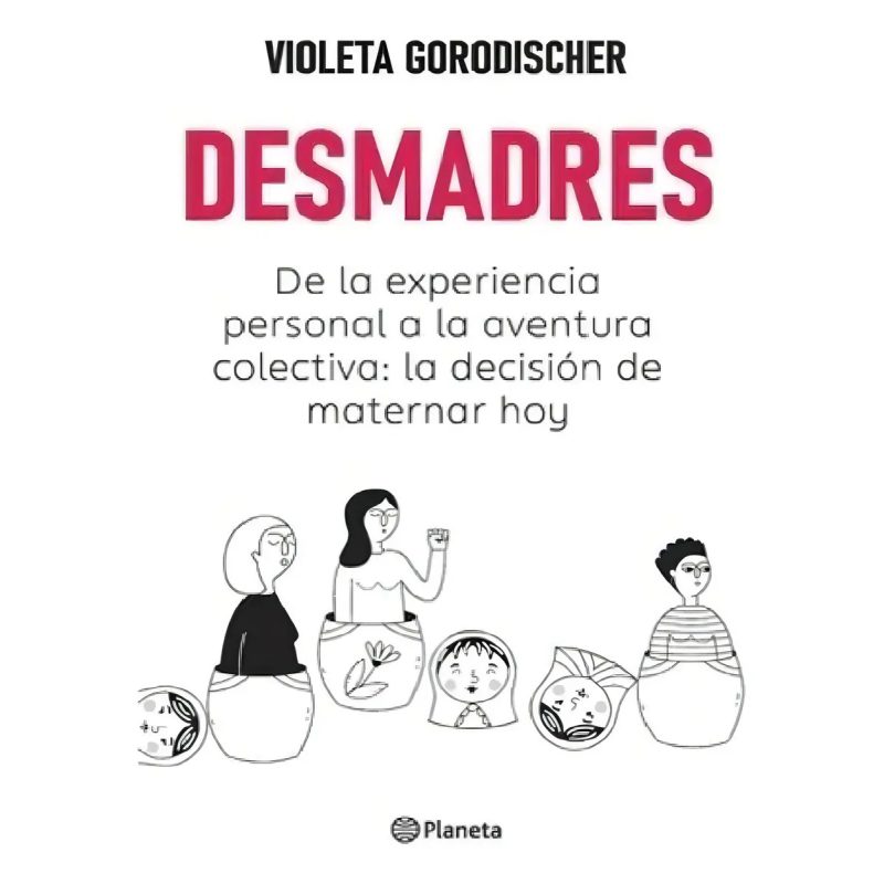 DESMADRES