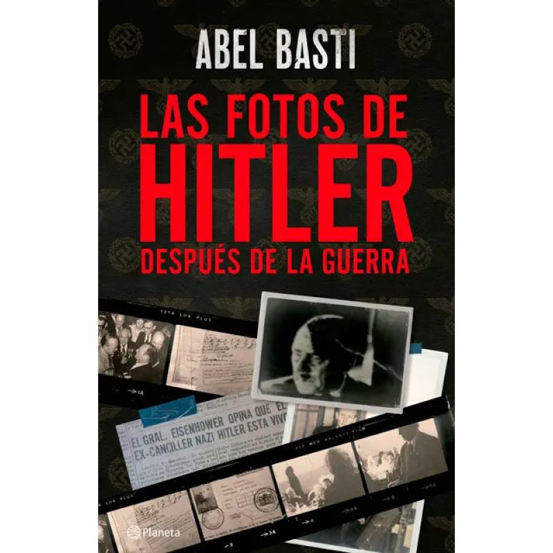 LAS FOTOS DE HITLER DESPUES DE LA GUERRA