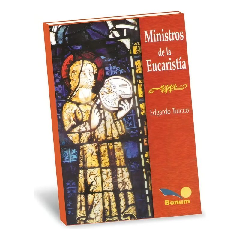 MINISTROS DE LA EUCARISTIA