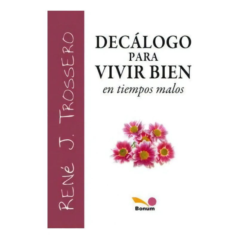 DECALOGO PARA VIVIR BIEN