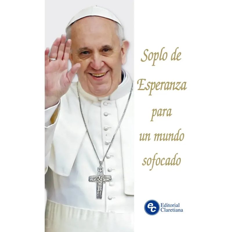 SOPLO DE ESPERANZA P/UN MUNDO SOFOCA