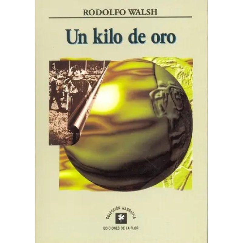 UN KILO DE ORO