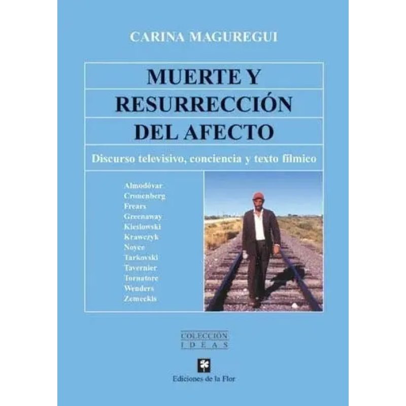 MUERTE Y RESURRECCION DEL AFECTO
