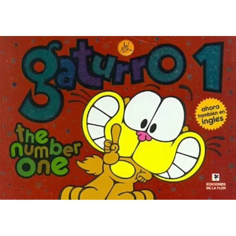 GATURRO THE NUMBER ONE (EN INGLES)