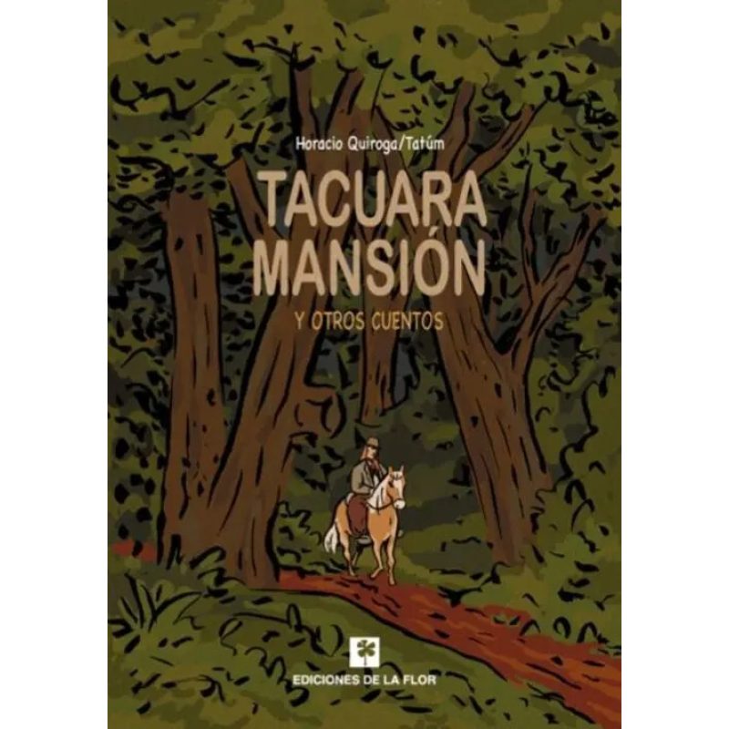 TACUARA MANSION Y OTROS CUENTOS