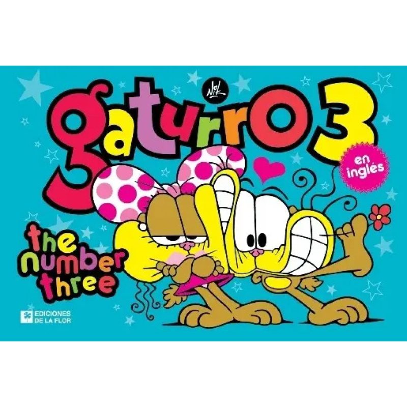 GATURRO THE NUMBER THREE (EN INGLES)