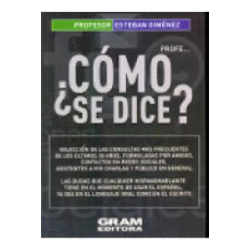 COMO SE DICE