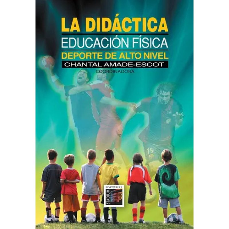 DIDACTICA EDUCACION FISICA DEPORTE