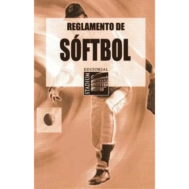 REGLAMENTO SOFTBOL