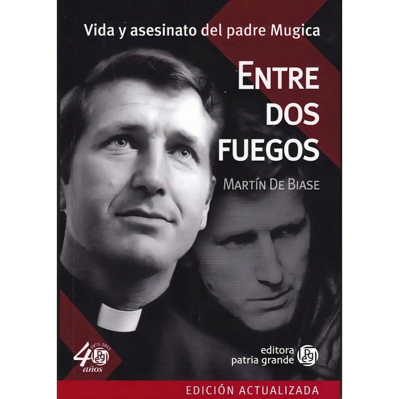 ENTRE DOS FUEGOS VIDA Y ASESINATO