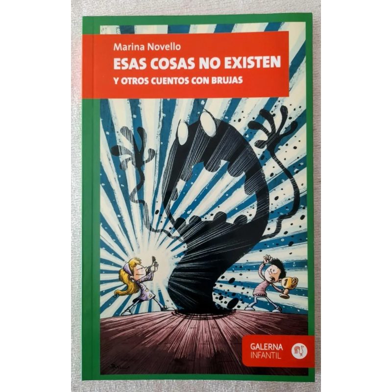 ESAS COSAS NO EXISTEN