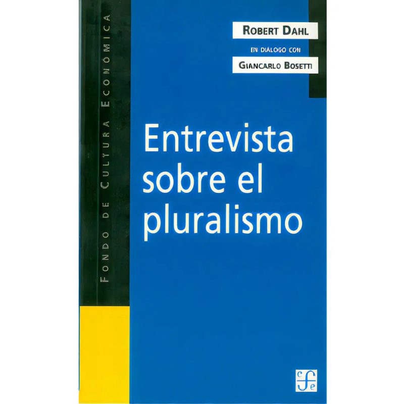 ENTREVISTA SOBRE EL PLURALISMO