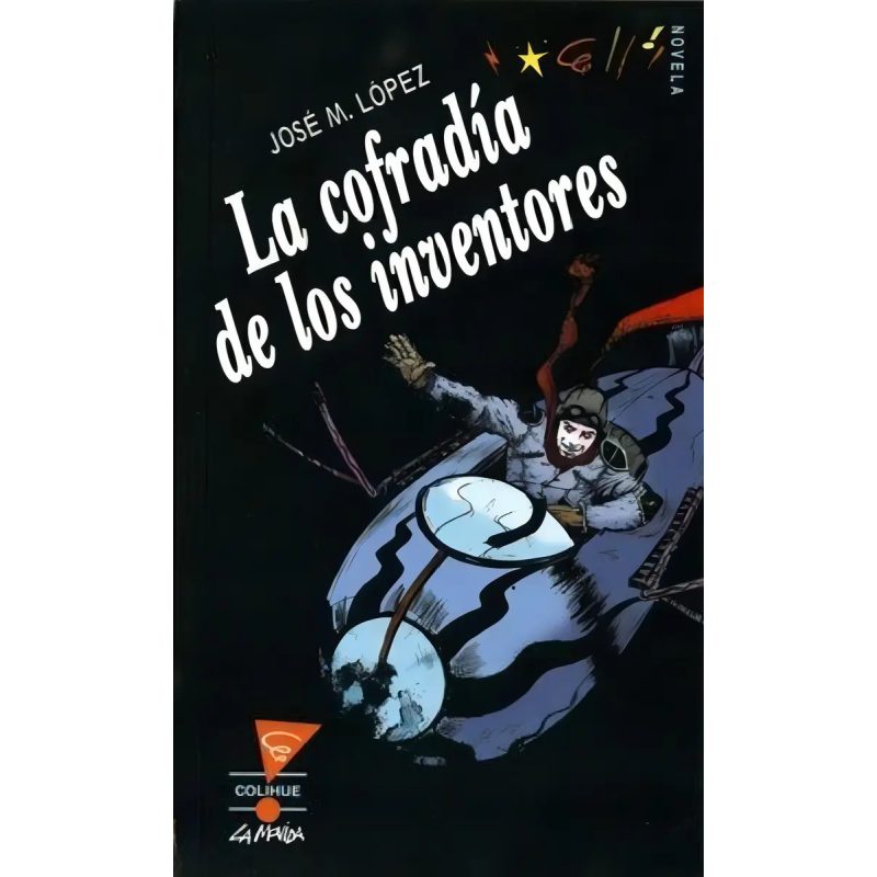 LA COFRADIA DE LOS INVENTORES