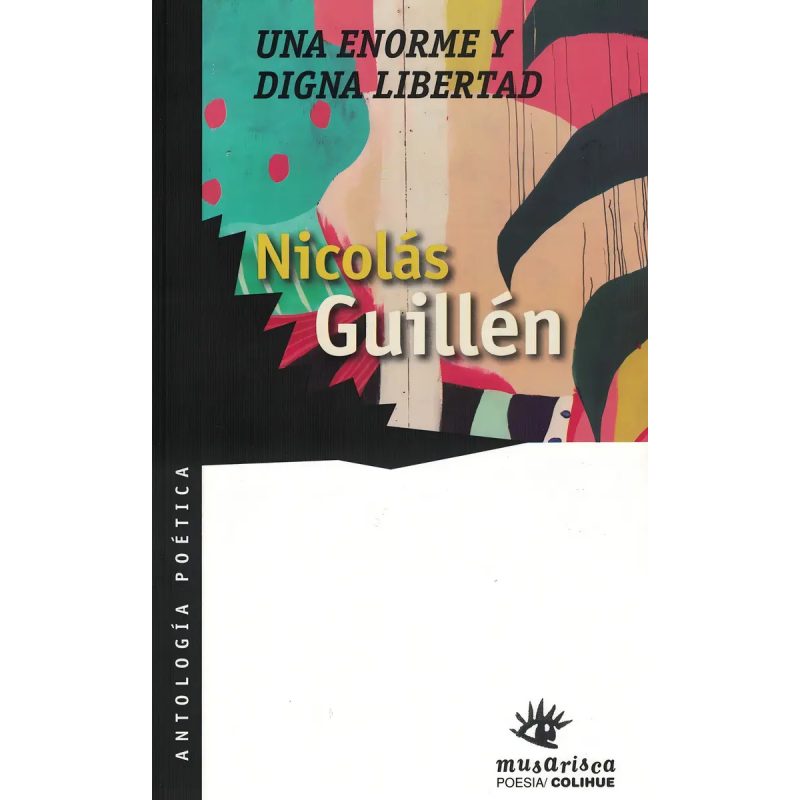 UNA ENORME Y DIGNA LIBERTAD