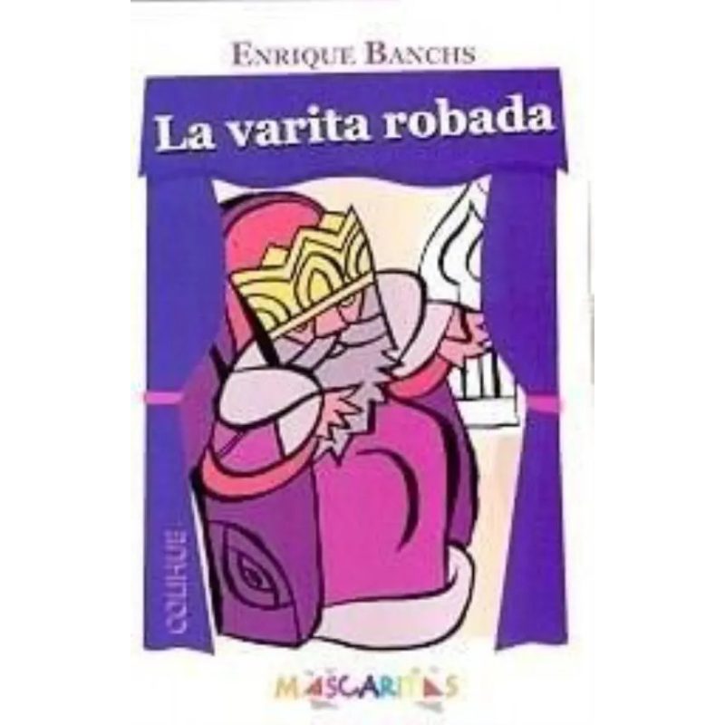 LA VARITA ROBADA