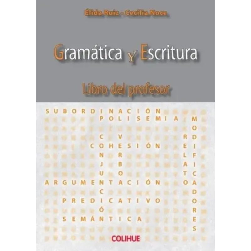 GRAMATICA Y ESCRITURA LIBRO DEL PROFESOR
