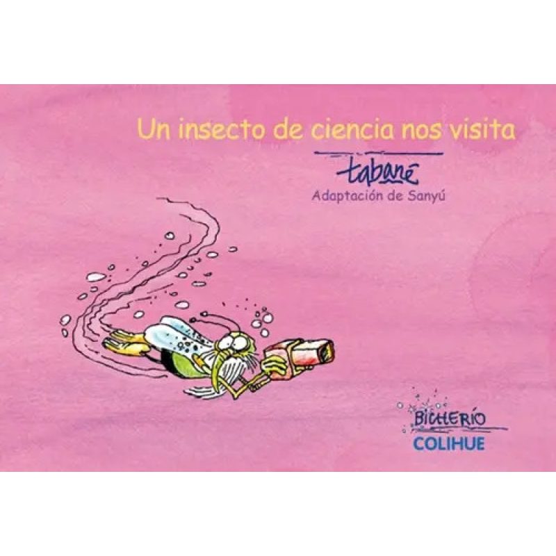 UN INSECTO DE CIENCIA NOS VISITA