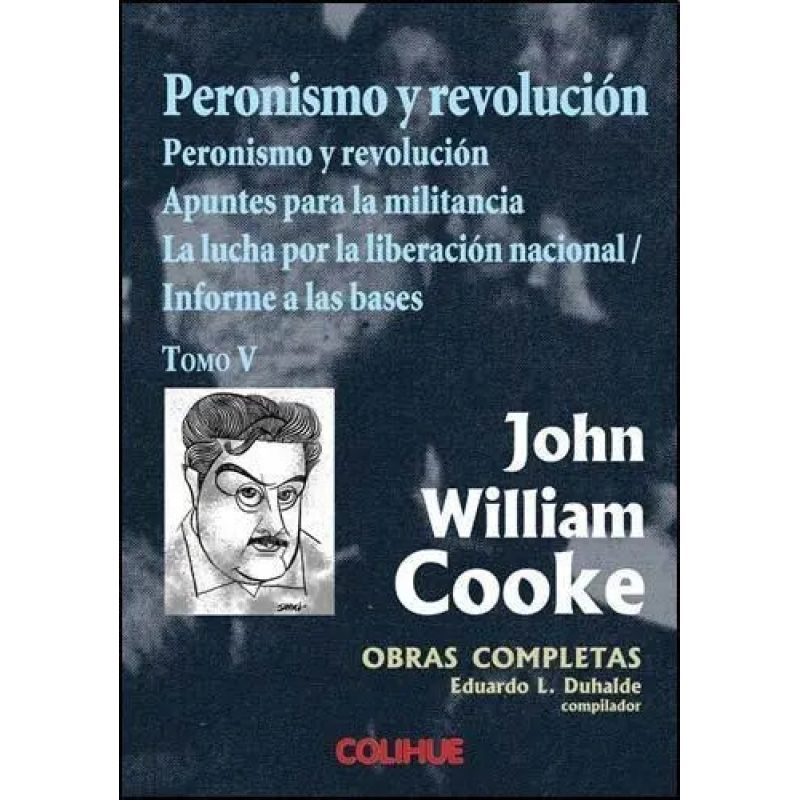 PERONISMO Y REVOLUCION TOMO 5