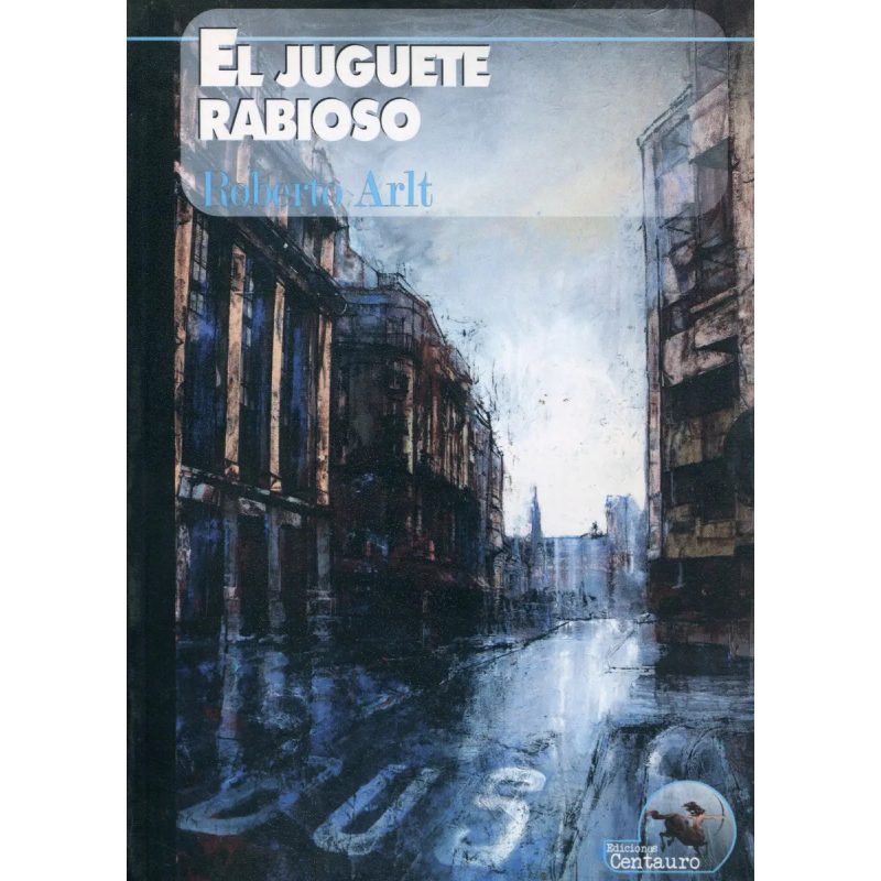 EL JUGUETE RABIOSO