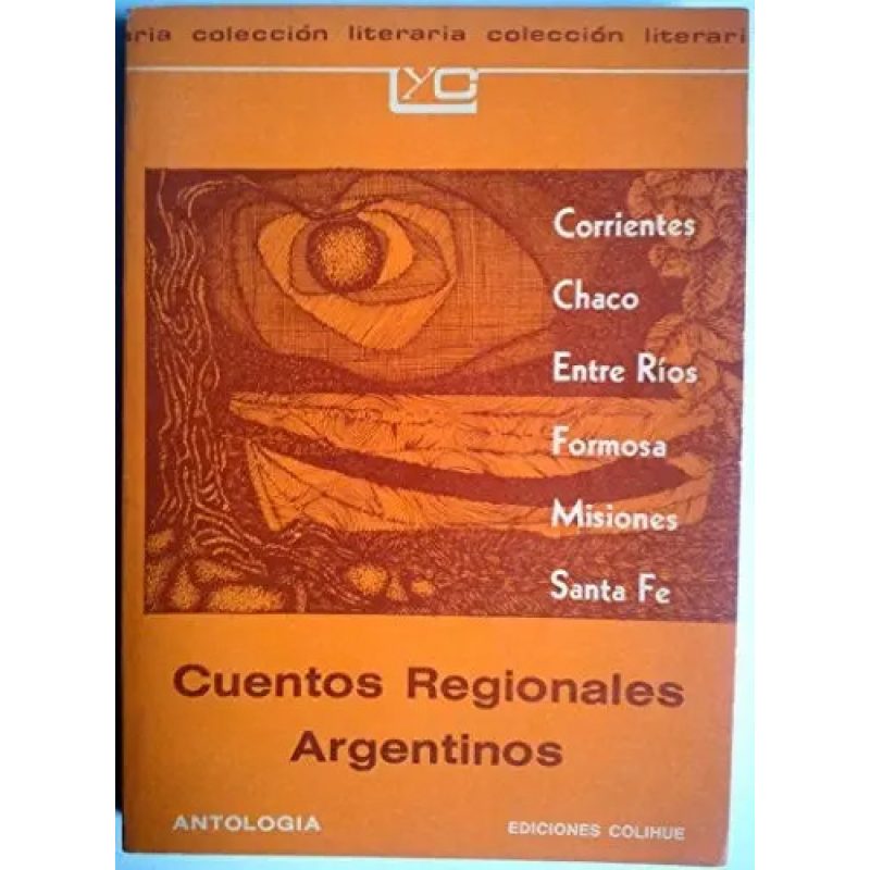 CUENTOS REGIONALES ARGENTINOS (BUENOS AIRES)