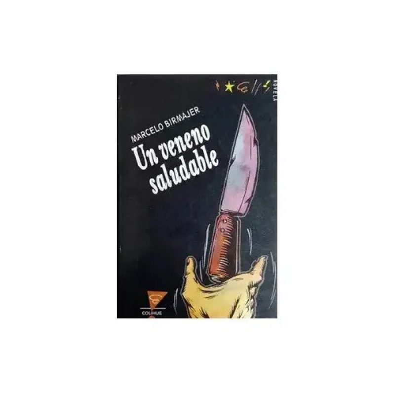 UN VENENO SALUDABLE