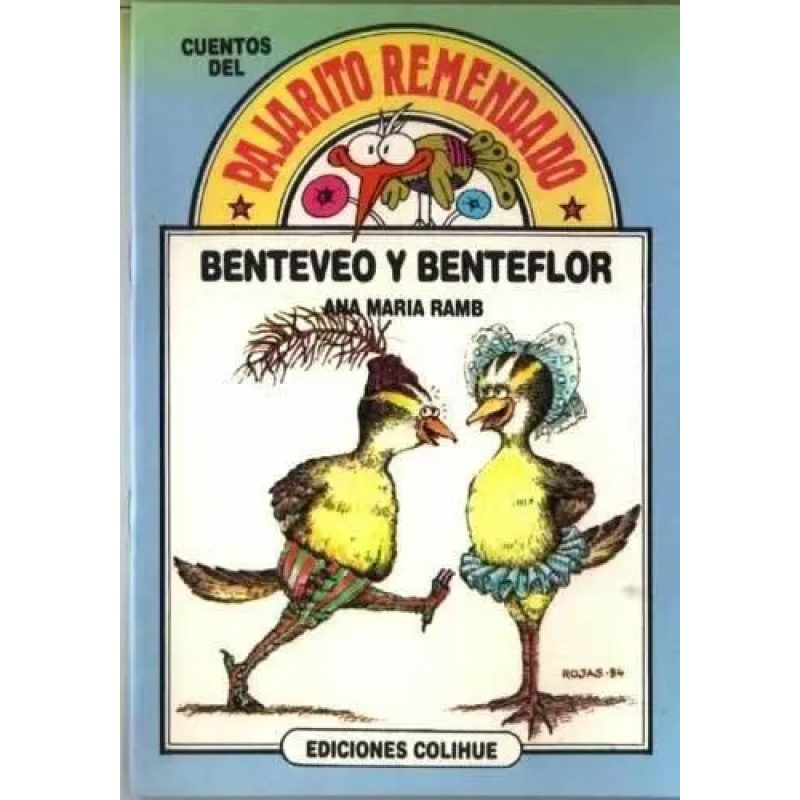 BENTEVEO Y BENTEFLOR