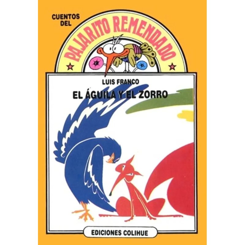 EL AGUILA Y EL ZORRO