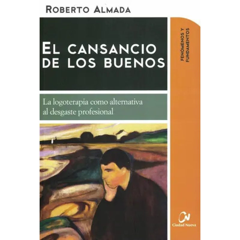 CANSANCIO DE LOS BUENOS EL - 2° ED