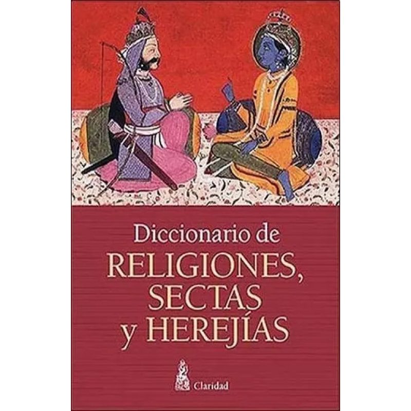 DICCIONARIO DE RELIGSECTAS Y HEREJI