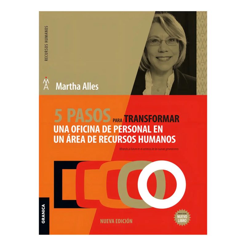 5 PASOS PARA TRANSFORMAR UNA OFICINA DE PERSONAL - 2DA ED